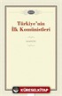 Türkiye'nin İlk Komünistleri
