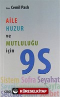 Aile Huzur ve Mutluluğu İçin 9 S