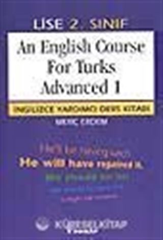 An English Course For Turks Advanced 1 (Lise 2)