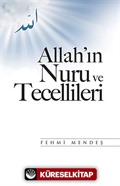 Allah'ın Nuru ve Tecellileri