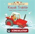 Çiftlik Öyküleri - Kaçak Traktör