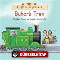 Çiftlik Öyküleri - Buharlı Tren