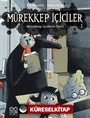 Mürekkep İçiciler 3 / Mürekkep İçicilerin Şehri