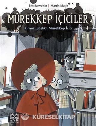 Mürekkep İçiciler 4 / Kırmızı Başlıklı Mürekkep İçici