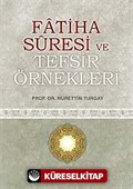 Fatiha Suresi ve Tefsir Örnekleri