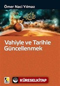 Vahiyle ve Tarihle Güncellenmek