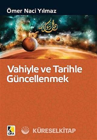 Vahiyle ve Tarihle Güncellenmek
