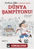 Dünya Şampiyonu!