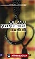 Olumlu Yaşama Sanatı