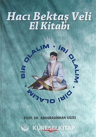 Hacı Bektaş Veli El Kitabı (Ciltli)