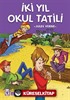 İki Yıl Okul Tatil / Çocuk Klasikleri