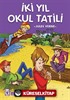 İki Yıl Okul Tatil / Çocuk Klasikleri