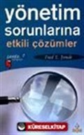 Yönetim Sorunlarına Etkili Çözümler