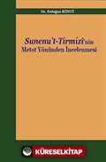 Sunenu't-Tirmizi'nin Metot Yönünden İncelenmesi