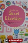 Çocuklar İçin Güzel Etkinlikler (Çıkartmalı)