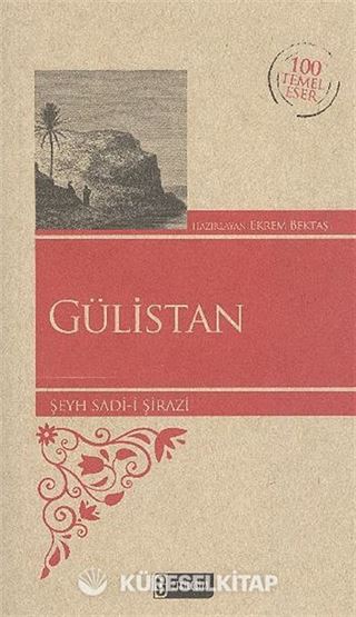 Gülistan / 100 Temel Eser