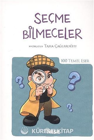 Seçme Bilmeceler / 100 Temel Eser