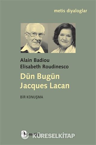 Dün Bugün Jacques Lacan