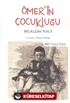 Ömer'in Çocukluğu / 100 Temel Eser