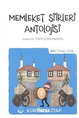 Memleket Şiirleri Antolojisi / 100 Temel Eser