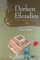 Derken Efendim II