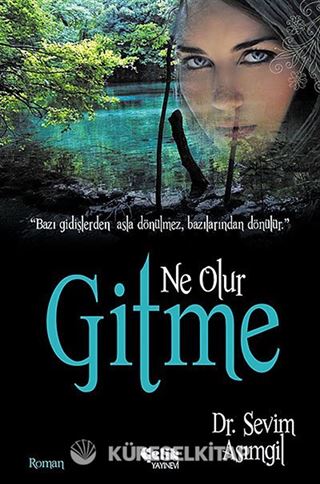 Ne Olur Gitme