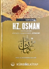 III. Halife Hz. Osman (ra) Hayatı, Şahsiyeti ve Dönemi (Şamua-Ciltli)