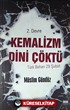 Kemalizm Dini Çöktü