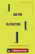 Goethe Öleyazıyor