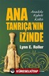 Ana Tanrıça'nın İzinde