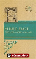 Yunus Emre Şiirleri ve Açıklamaları (Kenar Boyalı) / 100 Temel Eser