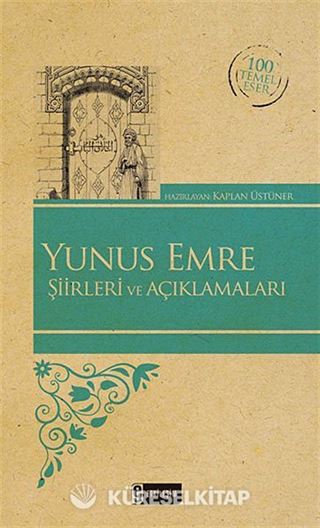 Yunus Emre Şiirleri ve Açıklamaları (Kenar Boyalı) / 100 Temel Eser