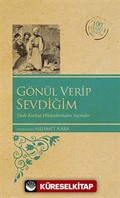 Gönül Verip Sevdiğim (Kenar Boyalı) / 100 Temel Eser