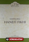 Cilt:15 Hadislerle Hanefi Fıkhı