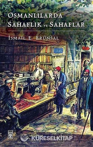 Osmanlılarda Sahaflık ve Sahaflar