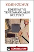 Edebiyat ve Yeni Zamanların Kültürü