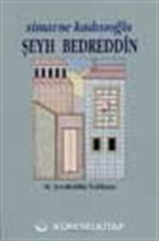 Simavne Kadısıoğlu Şeyh Bedreddin