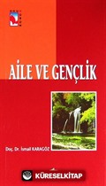 Aile ve Gençlik