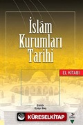 İslam Kurumları Tarihi El Kitabı