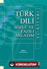 Türk Dili Sözlü ve Yazılı Anlatım El Kitabı