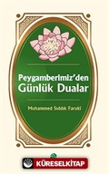 Peygamberimiz'den Günlük Dualar