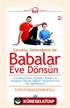 Babalar Eve Dönsün