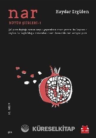 Nar / Bütün Şiirleri -1