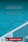 İslam'da İ'tikadi Mezhebler ve Akaid Esasları