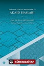 İslam'da İ'tikadi Mezhebler ve Akaid Esasları