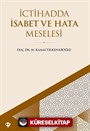 İctihadda İsabet ve Hata Meselesi