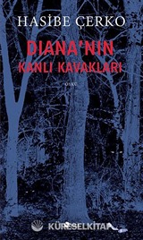 Diana'nın Kanlı Kavakları