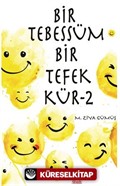 Bir Tebessüm Bir Tefekkür