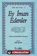 Ey İman Edenler