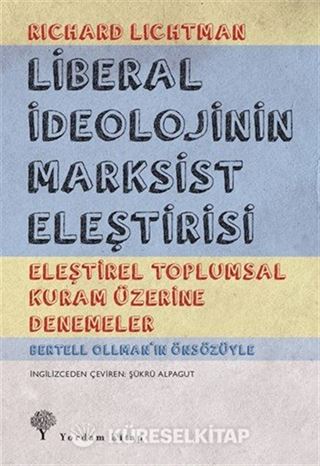 Liberal İdeolojinin Marksist Eleştirisi